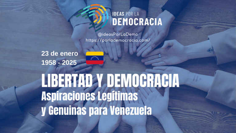 La democracia en Venezuela, una aspiración legítima y vigente
